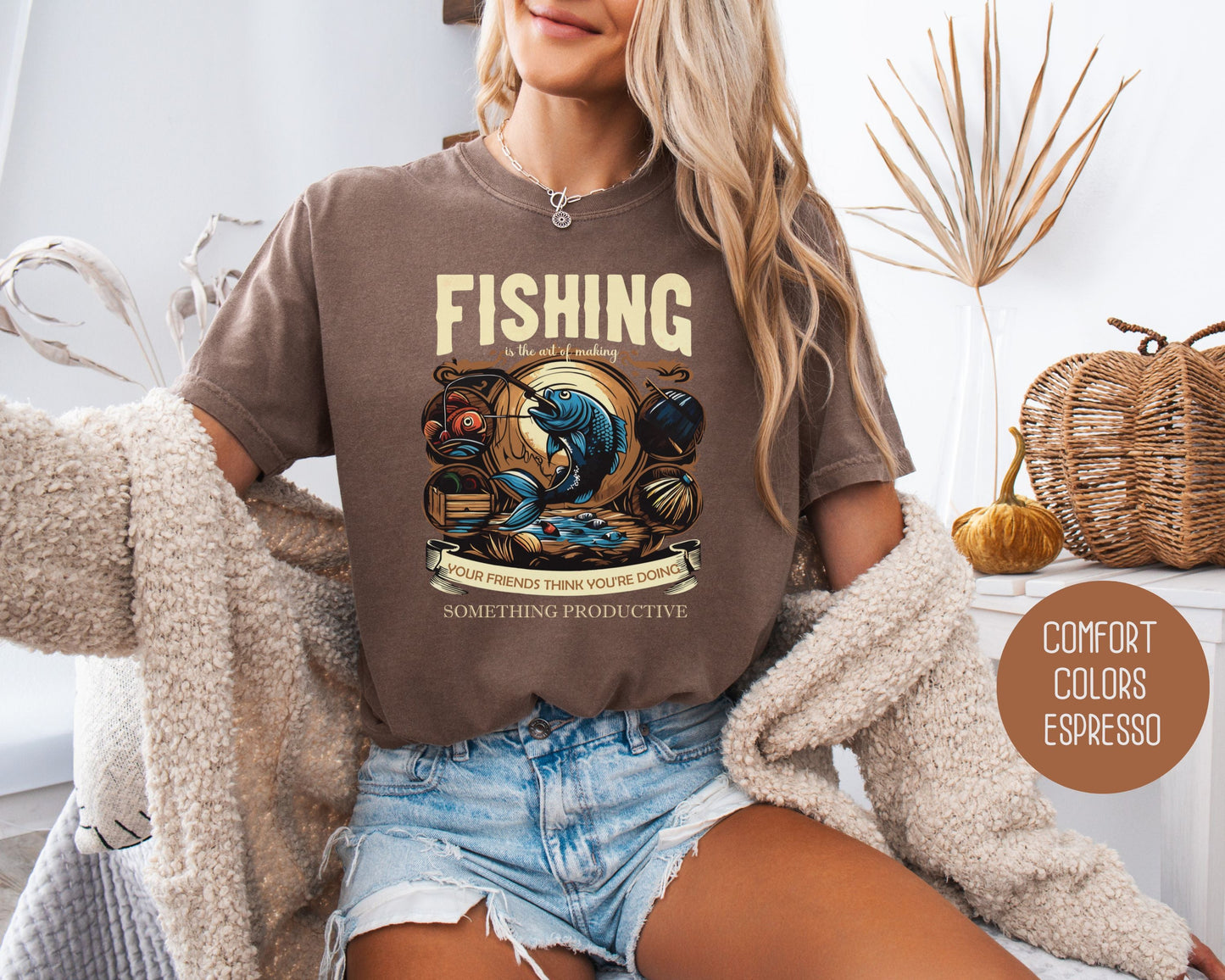 Fishing Making Friends Think You Are Productive Comfort Colors Shirt
